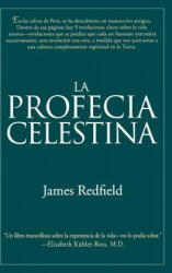 Profecia Celestina - James Redfield (ISBN: 9780446520577)