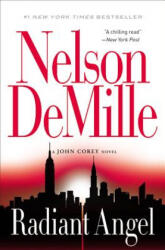 Radiant Angel - Nelson DeMille (ISBN: 9780446699624)