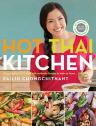 Hot Thai Kitchen - Pailin Chongchitnant (ISBN: 9780449017050)