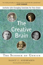 Creative Brain - Nancy C. Andreasen (ISBN: 9780452287815)