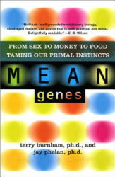 Mean Genes - Jay Phelan (ISBN: 9780465031245)