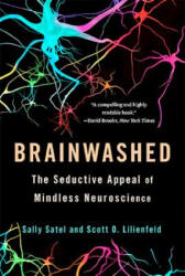 Brainwashed - Sally Statel (ISBN: 9780465062911)