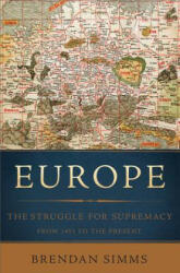 Europe: The Struggle for Supremacy from 1453 to the Present (ISBN: 9780465064861)