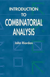 Introduction to Combinatorial Analysis - John Riordan (ISBN: 9780486425368)