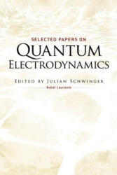 Selected Papers on Quantum Electrodynamics (ISBN: 9780486604442)
