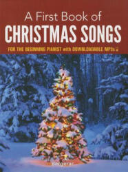 First Book of Christmas Songs for the Beginning Pianist - Bergerac, David Dutkanicz (ISBN: 9780486780078)