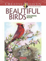 Creative Haven Beautiful Birds Coloring Book - Dot Barlowe (ISBN: 9780486804019)