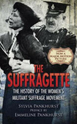 Suffragette - E Sylvia Pankhurst, Sylvia Pankhurst (ISBN: 9780486804842)