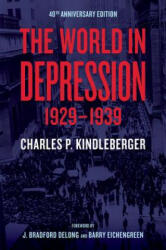 The World in Depression, 1929-1939 (ISBN: 9780520275850)