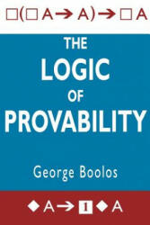 Logic of Provability - George S. Boolos (ISBN: 9780521483254)