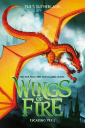 Escaping Peril (Wings of Fire, Book 8) - Tui Sutherland (ISBN: 9780545685443)