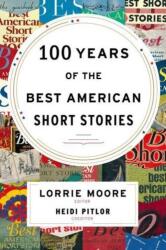 100 Years of the Best American Short Stories (ISBN: 9780547485850)