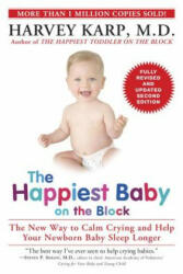 Happiest Baby on the Block; Fully Revised and Updated Second Edition - Harvey Karp (ISBN: 9780553393231)