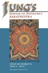 Jung's Seminar on Nietzsche's Zarathustra: Abridged Edition (ISBN: 9780691017389)