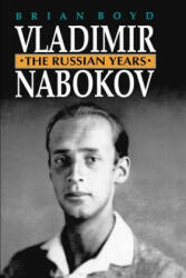 Vladimir Nabokov: The Russian Years (ISBN: 9780691024707)