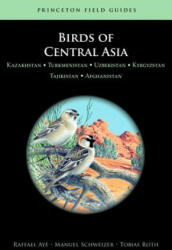 Birds of Central Asia - Tobias Roth (ISBN: 9780691153377)