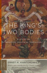 King's Two Bodies - Ernst H. Kantorowicz (ISBN: 9780691169231)