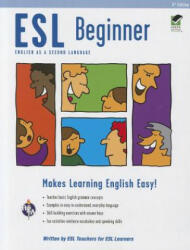ESL Beginner - Sherry Boguchwal, Johanna Pugni, Dianne Ramdeholl, Linda C. Robbian (ISBN: 9780738611006)