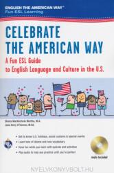 Celebrate the American Way: A Fun ESL Guide to English Language & Culture in the U. S. (ISBN: 9780738611945)