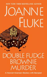 Double Fudge Brownie Murder - Joanne Fluke (ISBN: 9780758280411)