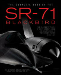 Complete Book of the SR-71 - Richard Graham (ISBN: 9780760348499)