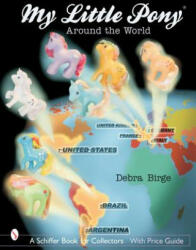 My Little Pony (R) Around the World - Debra L. Birge (ISBN: 9780764317491)