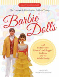 The Complete & Unauthorized Guide to Vintage Barbie (ISBN: 9780764351587)