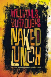 Naked Lunch: The Restored Text (ISBN: 9780802122070)
