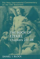 The Book of Ezekiel Chapters 25-48 (ISBN: 9780802825360)