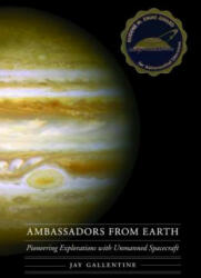 Ambassadors from Earth - Jay Gallentine (ISBN: 9780803249233)