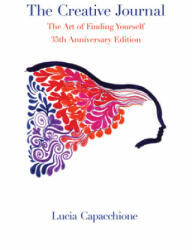 Creative Journal - Lucia Capacchione (ISBN: 9780804011648)