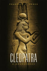 Cleopatra: A Sourcebook (ISBN: 9780806137414)