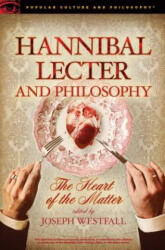 Hannibal Lecter and Philosophy (ISBN: 9780812699043)