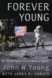 Forever Young - John W. Young (ISBN: 9780813049335)