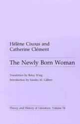 Newly Born Woman 24 (ISBN: 9780816614660)