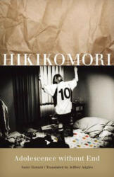 Hikikomori - Sait Tamaki (ISBN: 9780816654598)
