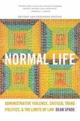 Normal Life - Dean Spade (ISBN: 9780822360407)
