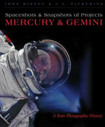 Spaceshots & Snapshots of Projects Mercury & Gemini - John Bisney (ISBN: 9780826352613)