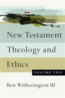 New Testament Theology and Ethics (ISBN: 9780830851348)