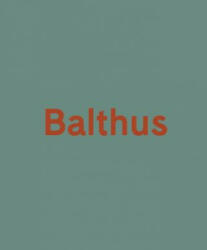 Balthus - Oliver Zahm (ISBN: 9780847849116)