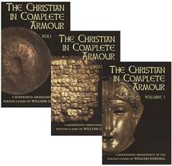 Christian in Complete Armour, Three Volumes - William Gurnall (ISBN: 9780851515687)