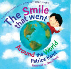 Smile That Went Around the World - Patrice Karst (ISBN: 9780875168753)