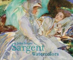 John Singer Sargent Watercolors - Erica Hirshler (ISBN: 9780878467914)