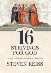 16 Strivings for God - Steven Reiss (ISBN: 9780881465570)