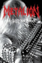 Metalion: The Slayer Mag Diaries (ISBN: 9780979616341)
