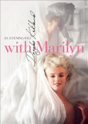 With Marilyn - Douglas Kirkland (ISBN: 9780983270201)