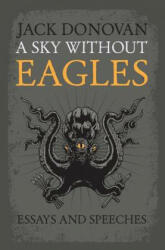 Sky Without Eagles - Donovan, Jack (ISBN: 9780985452346)