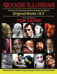 Grande Illusions - Tom Savini (ISBN: 9780988446892)