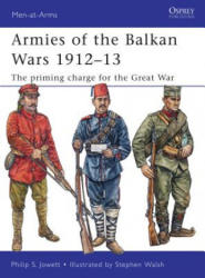 Armies of the Balkan Wars 1912-13 - Philip Jowett (2011)