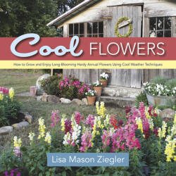 Cool Flowers - Lisa Mason Ziegler (ISBN: 9780989268813)